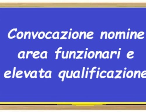 Convocazione per nomine nell’area dei funzionari e dell’elevata qualificazione